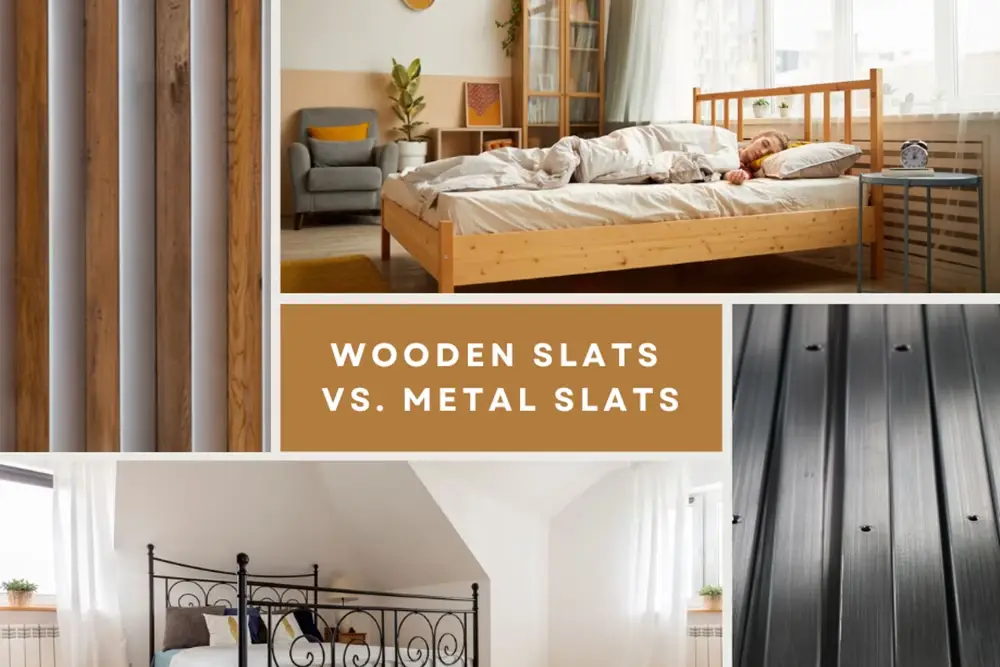Wooden Slats Vs. Metal Slats: Which Is Better?