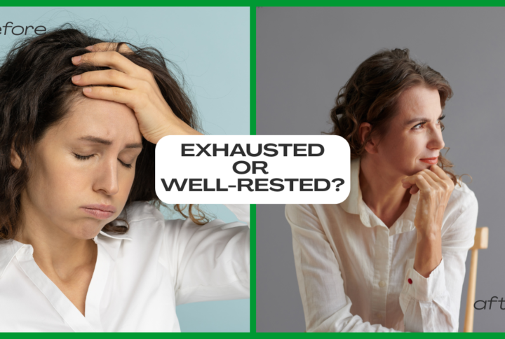 Before-After photo of a woman who is tired then rested